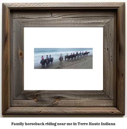 family horseback riding near me in Terre Haute, Indiana